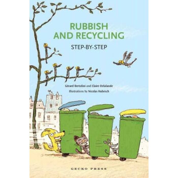 Rubbish and Recycling: Step-by-step垃圾迴收 [平裝] pdf epub mobi 下载