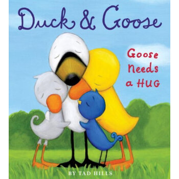 Duck & Goose， Goose Needs a Hug [Board book] 英文原版 [平装] pdf epub mobi 电子书 下载