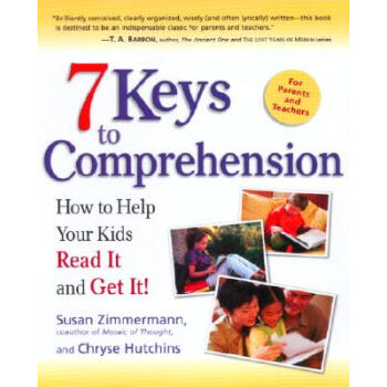 7 Keys to Comprehension: How to Help Your Kids Read It and Get It! [平裝] pdf epub mobi 下载
