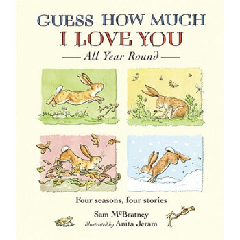 Guess How Much I Love You All Year Round 英文原版 [精裝] [3-7歲] pdf epub mobi 下载