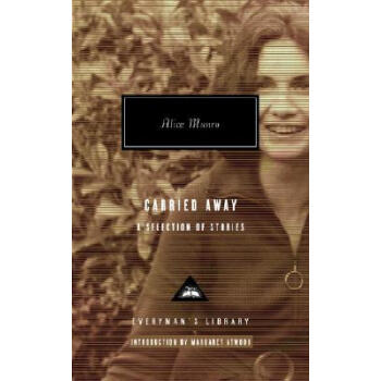 Carried Away: A Selection of Stories (Everyman's Library)齣走 [精裝] pdf epub mobi 下载