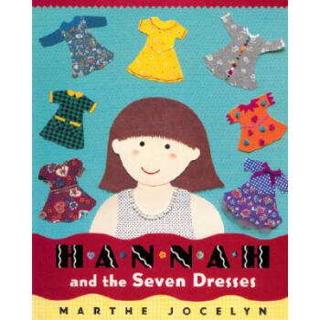 Hannah and the Seven Dresses [平裝] [2~5歲] pdf epub mobi 下载