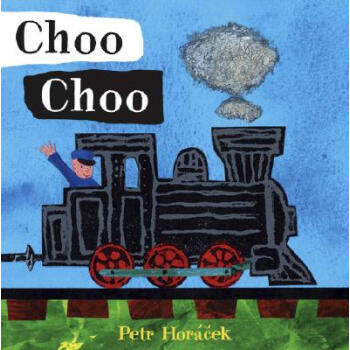 Choo Choo [Board book] 英文原版 [平裝] [2-5歲] pdf epub mobi 下载
