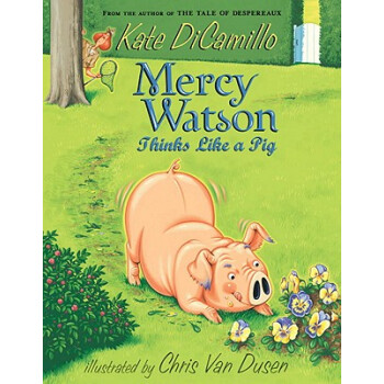 Mercy Watson Thinks Like a Pig 英文原版 [平裝] [6-9歲] pdf epub mobi 下载