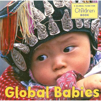 Global Babies [平装] [0~2岁] pdf epub mobi 电子书 下载