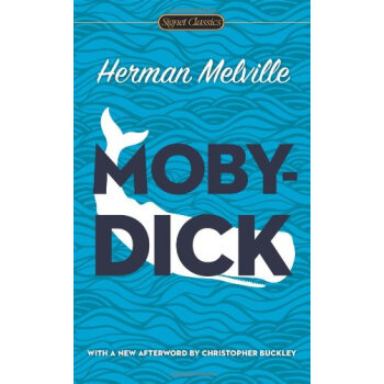 Moby-Dick (Signet Classics)[白鯨：莫比·迪剋] [平裝] pdf epub mobi 下载