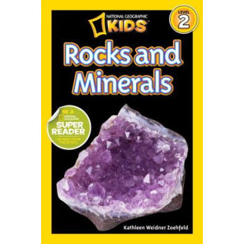 National Geographic Readers: Rocks and Minerals 英文原版 [平装] [5~8岁] pdf epub mobi 下载