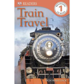 DK Readers: Train Travel [平裝] pdf epub mobi 電子書 下載