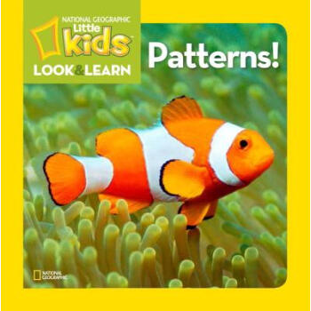 National Geographic Little Kids Look and Learn: Patterns! [Board book] [平裝] [2-5歲] pdf epub mobi 下载