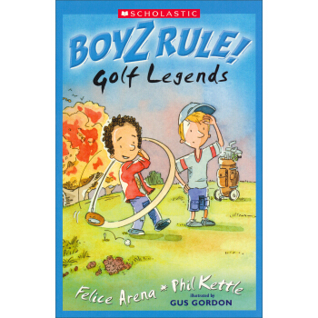 Boyz Rule: Golf Legends 規則男生係列：高爾夫傳奇 [平裝] [6歲及以上] pdf epub mobi 下载