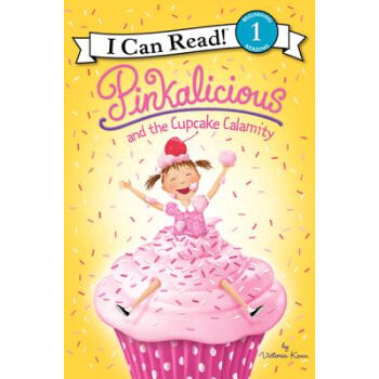 Pinkalicious and the Cupcake Calamity (I Can Read!) [平装] [4-8岁] pdf epub mobi 下载