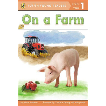 On A Farm (Puffin Young Readers, L1) 在农场 [平装] [5-6岁] pdf epub mobi 下载