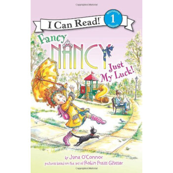 Fancy Nancy: Just My Luck! 漂亮南希：好运气 [平装] [4-8岁] pdf epub mobi 下载