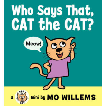 Who Says That, Cat the Cat? [Board book] [平装] [0-4岁] pdf epub mobi 电子书 下载