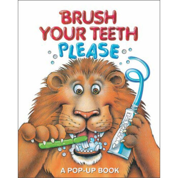 Brush Your Teeth， Please: A Pop-up Book 請刷牙(立體書) 英文原版 [精裝] [2-5歲] pdf epub mobi 下载