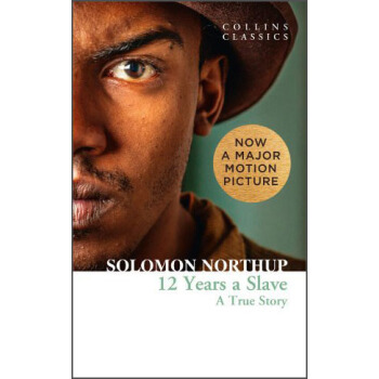 Twelve Years a Slave: A True Story (Collins Classics)為奴十二載 英文原版 [平裝] pdf epub mobi 電子書 下載