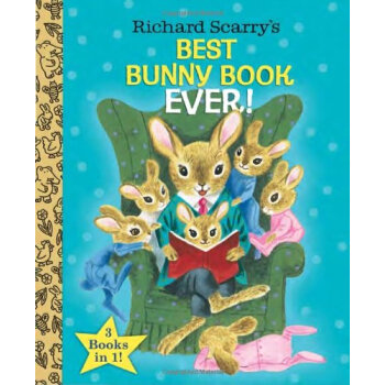 Richard Scarry's Best Bunny Book Ever! (Richard Scarry) [平装] [2-5岁] pdf epub mobi 电子书 下载