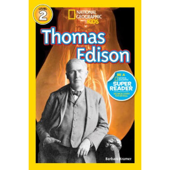 National Geographic Readers: Thomas Edison 國傢地理少兒版：認識托馬斯·愛迪生 英文原版 [平裝] [5-8歲] pdf epub mobi 電子書 下載