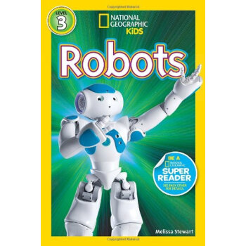 Robots (National Geographic Kids: Level 3) 英文原版 [平裝] [6~9歲] pdf epub mobi 電子書 下載