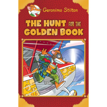 Geronimo Stilton Special Edition: The Hunt for the Golden Book老鼠記者特彆版：獵奇黃金書 英文原版 [精裝] [7-10歲] pdf epub mobi 下载