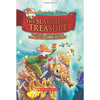 Geronimo Stilton and the Kingdom of Fantasy #6: The Search for Treasure 尋寶之旅 英文原版 [精裝] [7 - 10歲] pdf epub mobi 下载