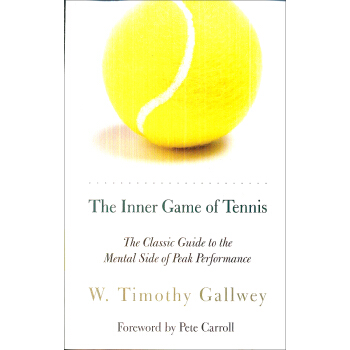The Inner Game of Tennis: The Classic Guide to t 英文原版 [平裝] pdf epub mobi 下载