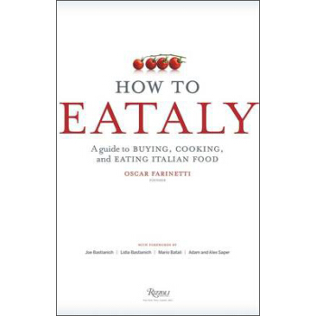 How to Eataly: A Guide to Buying, Cooking, and E [精裝] pdf epub mobi 下载
