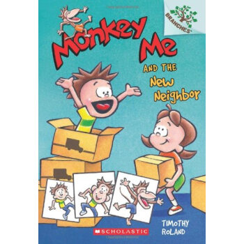 Monkey Me #3: Monkey Me And The New Neighbor(A Branches Book)學樂橋梁書大樹係列之猴子大變身3：新鄰居 英文原版 [平裝] [6-8歲] pdf epub mobi 下载