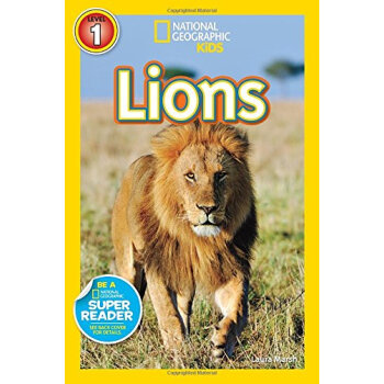 National Geographic Readers: Lions 英文原版 [平裝] [4-6 歲] pdf epub mobi 下载