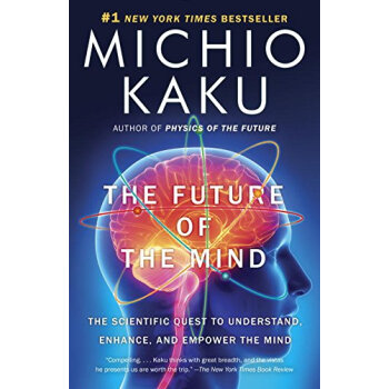 The Future of the Mind The Scientific Quest to [平裝] pdf epub mobi 電子書 下載