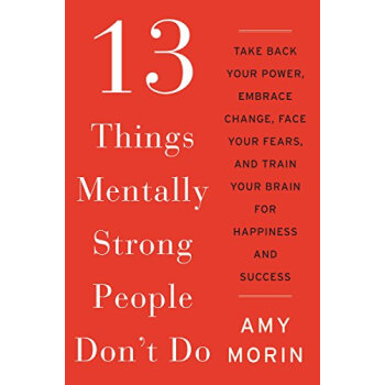 13 Things Mentally Strong People Don't Do Take [平装] pdf epub mobi 电子书 下载
