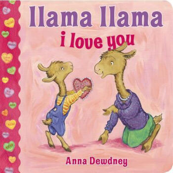 Llama Llama I Love You [精裝] [0-3歲] pdf epub mobi 電子書 下載