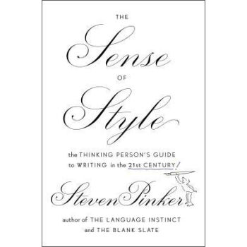 The Sense of Style The Thinking Person's Guide 英文原版 [平装] pdf epub mobi 电子书 下载