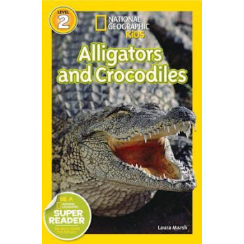Alligators and Crocodiles 英文原版 [平装] [4-8岁] pdf epub mobi 下载