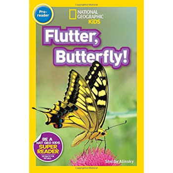 Flutter， Butterfly! 英文原版 [平裝] [4-8歲] pdf epub mobi 下载