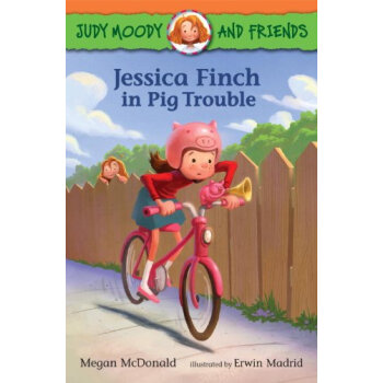Judy Moody and Friends: Jessica Finch in Pig Trouble [平裝] [4-6歲] pdf epub mobi 電子書 下載