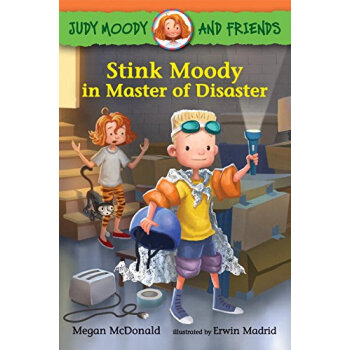 Judy Moody and Friends: Stink Moody in Master of Disaster (Book #5) [平装] [4-6岁] pdf epub mobi 下载