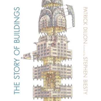 The Story of Buildings: From the Pyramids to the Sydney Opera House and Beyond 英文原版 [精裝] [9-12歲] pdf epub mobi 下载