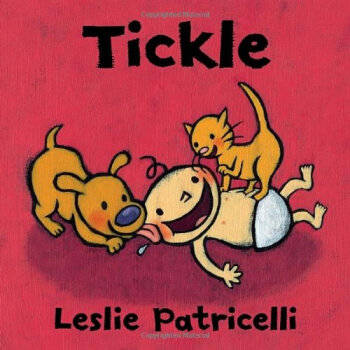 Tickle (Leslie Patricelli board books) [盒裝] [0-3歲] pdf epub mobi 下载