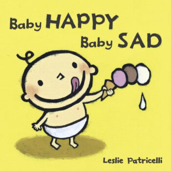 Baby Happy Baby Sad 英文原版 [0-3歲] pdf epub mobi 下载