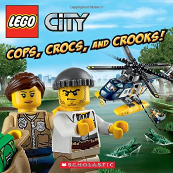 Lego City: Cops Crocs And Crooks! 樂高世界：鰐魚警察和騙子！ 英文原版 [平裝] [4-8歲] pdf epub mobi 下载