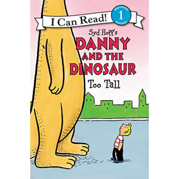 Danny and the Dinosaur: Too Tall 英文原版 [平裝] [04--08] pdf epub mobi 電子書 下載