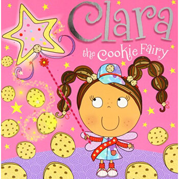 Clara The Cookie Fairy Storybook [平装] pdf epub mobi 下载