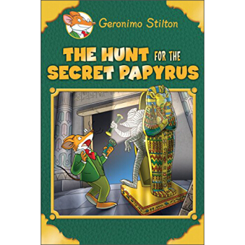 The Hunt for the Secret Papyrus (Geronimo Stilton: Special Edition)老鼠記者特彆版：搜索神秘文稿 英文原版 [7歲以上] pdf epub mobi 下载