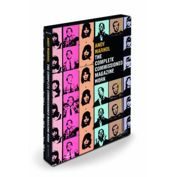 Andy Warhol: The Complete Commissioned Magazine Work 1948-1987 [安迪·沃霍爾：雜誌工作全集1948年年至19 87年] pdf epub mobi 下载
