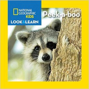 National Geographic Kids Look and Learn: Peek-a- [02--05] pdf epub mobi 電子書 下載