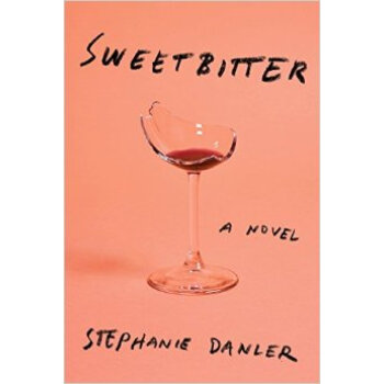Sweetbitter A novel