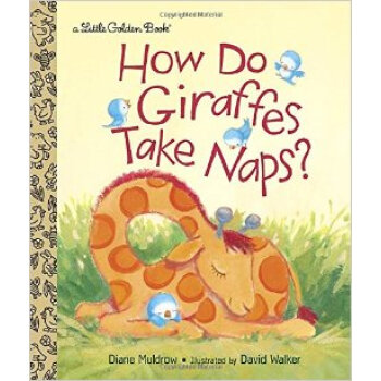 How Do Giraffes Take Naps? [精裝] [03--06] pdf epub mobi 下载