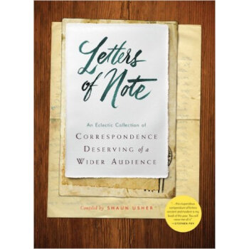 Letters of Note An Eclectic Collection of Corre