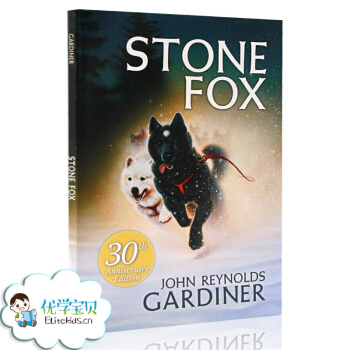 英文原版 Stone Fox 石狐狸 平装 30周年纪念版 John Reynolds G pdf epub mobi 电子书 下载